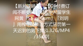 ♈清新校园女神♈户外搭讪跑步的妹妹 极品00后小仙女 外表清纯靓丽床上风骚 超强反差 剧情刺激 全程精彩