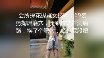 休息了半个月小哥带个眼镜变斯文了上阵啪啪高颜值嫩妹