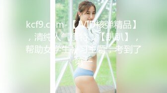 百度云泄密流出湖南美女模特和男友居家激情啪啪视频