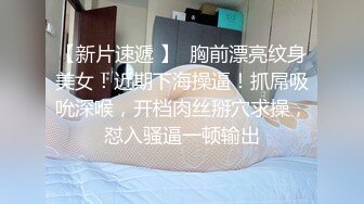 STP24138 废物男友  这么漂亮的妹子给口 死活不会硬 只能那个道具自慰了