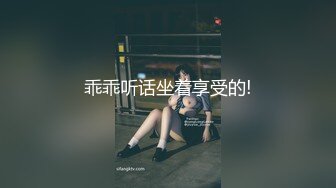 【新片速遞】 我的老婆是女优，高颜值的极品妞乖巧听话跟大哥激情啪啪精彩演绎，口交大鸡巴让大哥各种抽插，呻吟可射好骚