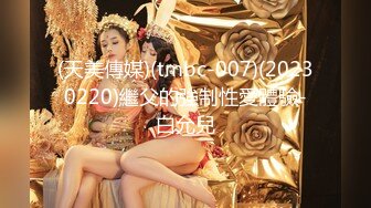 STP31485 女神放飞自我100%心动感觉【anna102】多种道具自慰~一晚狂撸，俏丽江南小美女，让人秒硬