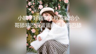 清纯活力花季美少女 五官精致的校花级小妹妹被金主各种啪啪 青春的肉体活力四射 视觉感超强