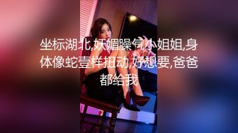 虎牙美女主播【猫小猫】边跳热舞边插逼 骚气电动棒自慰娇喘不断再去洗白白