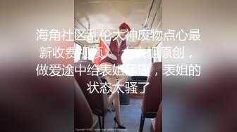 【露脸女神??超颜反差】电报群贴吧甄选十位反差婊子露脸淫荡生活私拍【三十五】后入猛烈抽插网红绿茶婊 掰穴特写