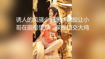 【新片速遞 】 心爱的女盆友，精液肉便器，想射精的找她哦！