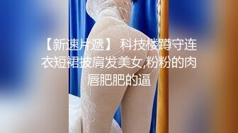 御姐女王范会所金牌技师 重庆巨乳小尤物【婉儿】特色性爱服务 双飞吹拉弹唱一条龙爽翻天