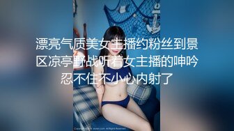 酒店偷拍10-28！邻家小美眉和男友一进门就忍不住亲热，学着AV的各种姿势造爱