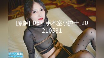 STP22324 【会所培训师】鸡头哥新货不断 新到三个极品 定价698还是998就看今夜表现 小伙艳福不浅挨个品尝