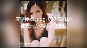 00后小妹连撸再舔