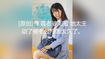 【AI画质增强】2022.5.10【隔壁老王呀】极品美人妻，举手投足间尽是风情