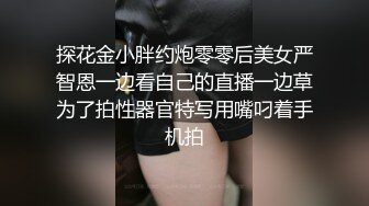 小彩虹系列,小弟弟有根大肉棒,撸射玩马眼