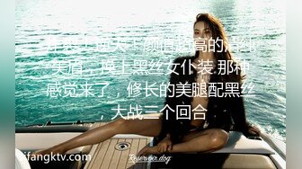 元老回归精彩依旧，漂亮外围妹近景抠穴出水，翘臀美乳后入爽翻