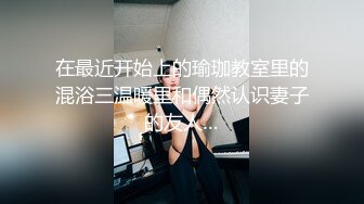 泰国朋克风纹身牙套妹「Elle Iren」OF性爱私拍 微胖巨乳泰妹榨精瘦弱男友【第二弹】 (3)