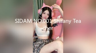 SIDAM NO.001 Shaany Teacher